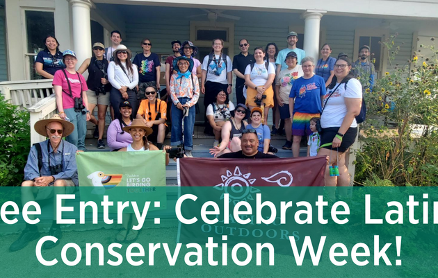 FREE Entry Day – Celebrate Latino Conservation Week & Hispanic Heritage Month